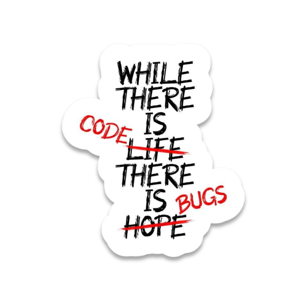 Code and Bugs – Developer Struggle