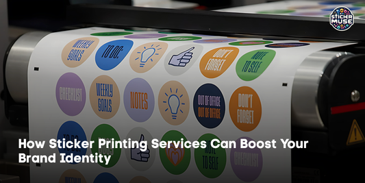 How Sticker Printing Services Can Boost Your Brand Identity