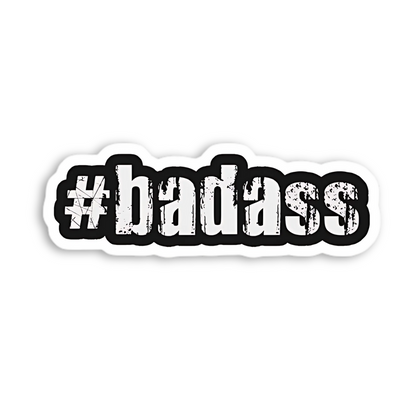 #Badass Fearless Biker Rebel Attitude Sticker