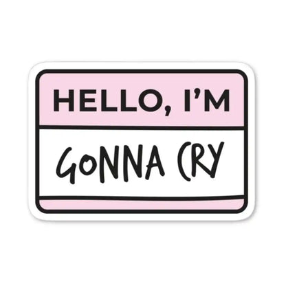 Gonna Cry Funny Quote