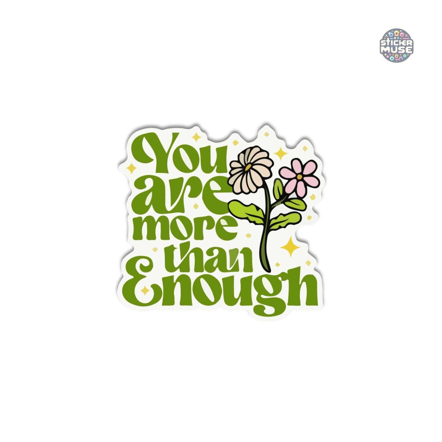 You Are Enough – Self-Love Reminder