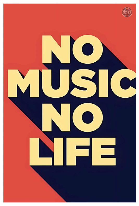 No Music No Life | POSTER