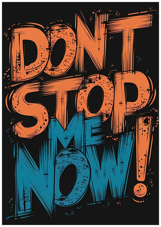 Don't Stop, Keep Moving Forward Poster
